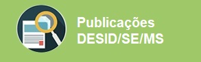 Publicações DESID/SE/MS